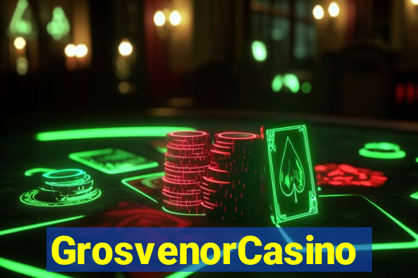 GrosvenorCasino