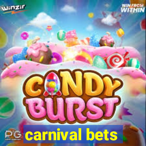 carnival bets