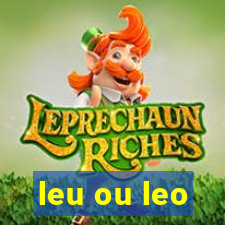 leu ou leo