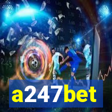 a247bet