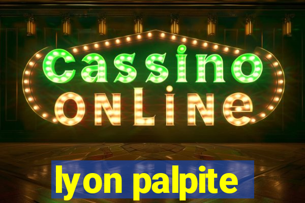 lyon palpite