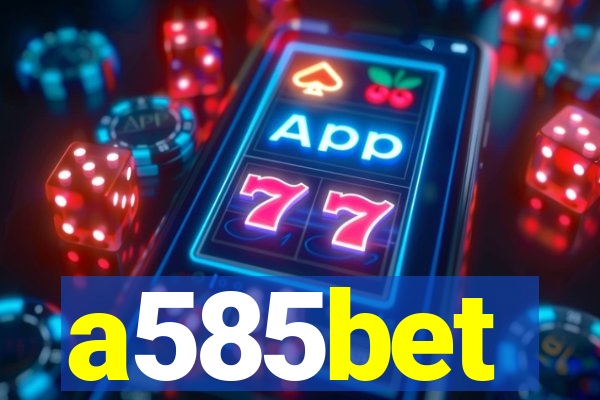 a585bet