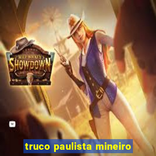 truco paulista mineiro