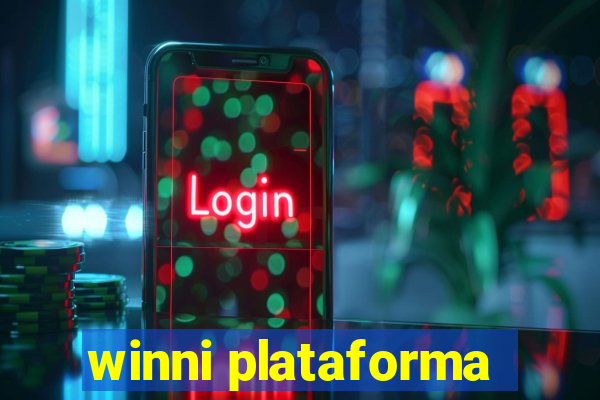 winni plataforma