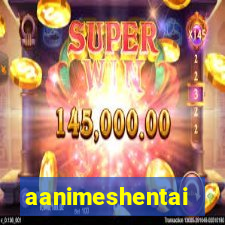 aanimeshentai