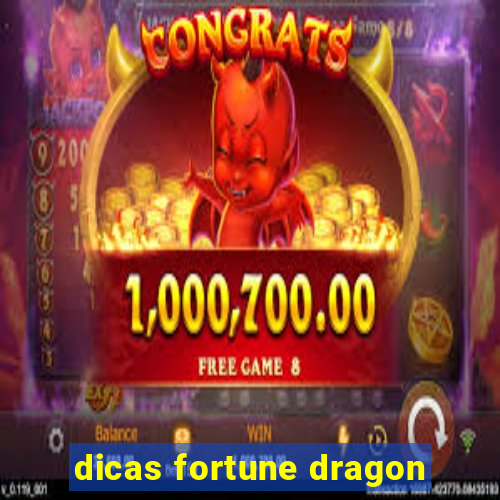 dicas fortune dragon