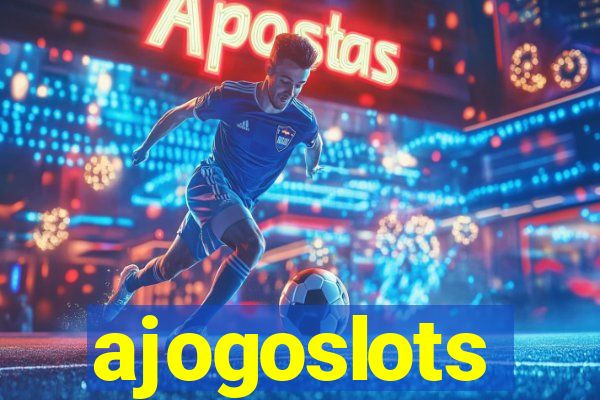 ajogoslots