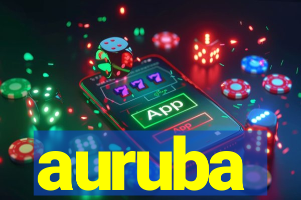 auruba