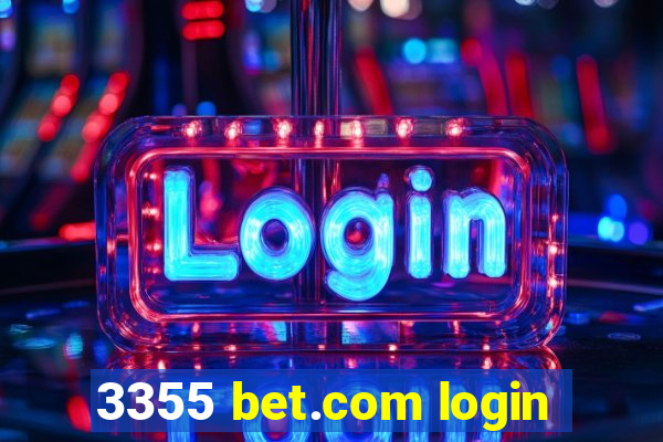 3355 bet.com login