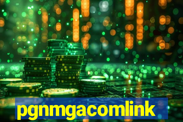 pgnmgacomlink