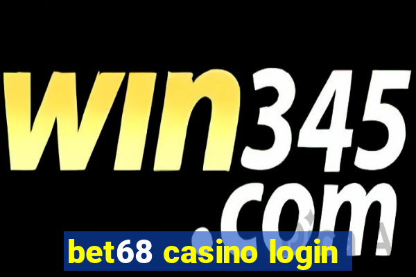 bet68 casino login