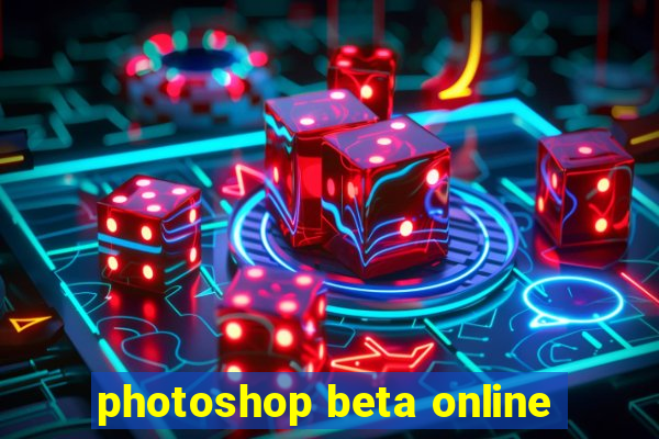 photoshop beta online