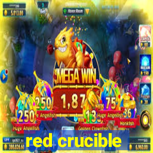 red crucible