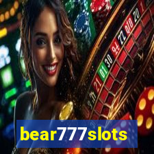 bear777slots