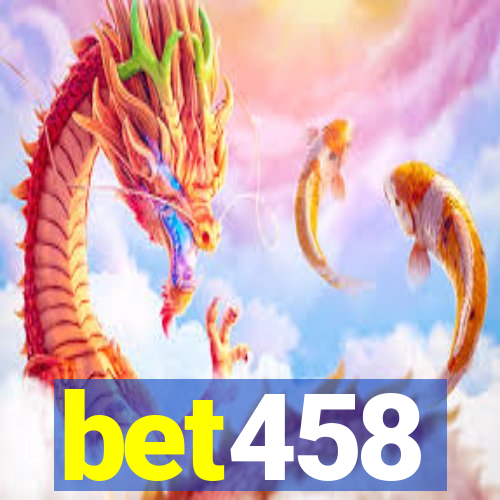 bet458