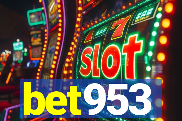 bet953