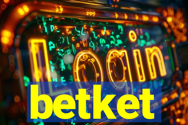 betket