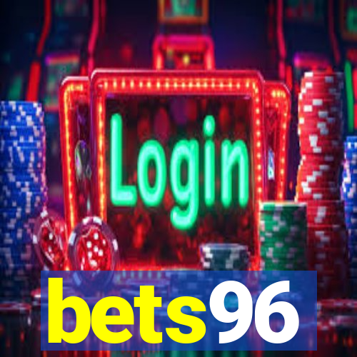 bets96