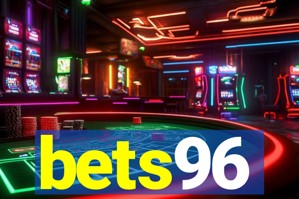 bets96