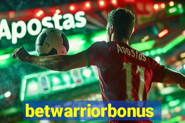 betwarriorbonus