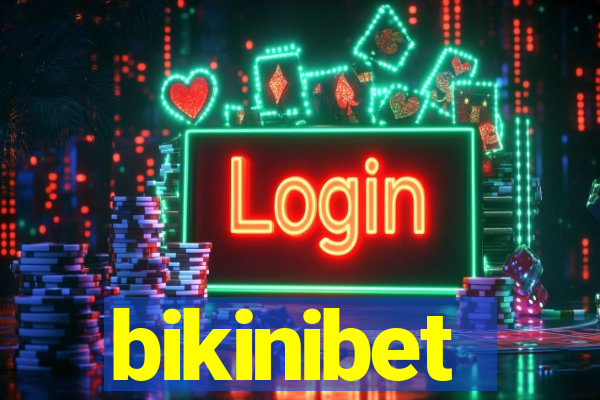 bikinibet