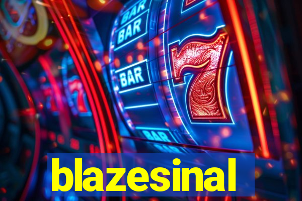 blazesinal