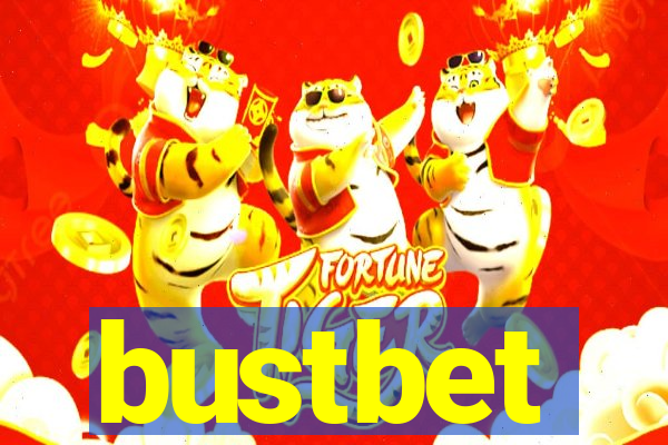 bustbet