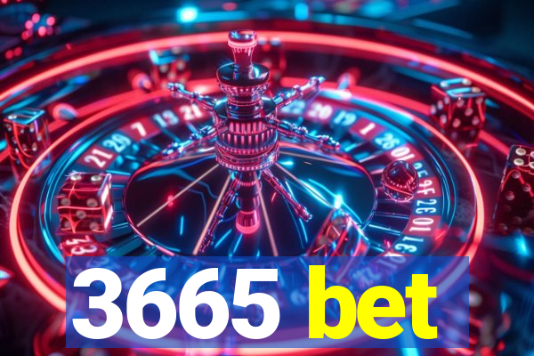 3665 bet