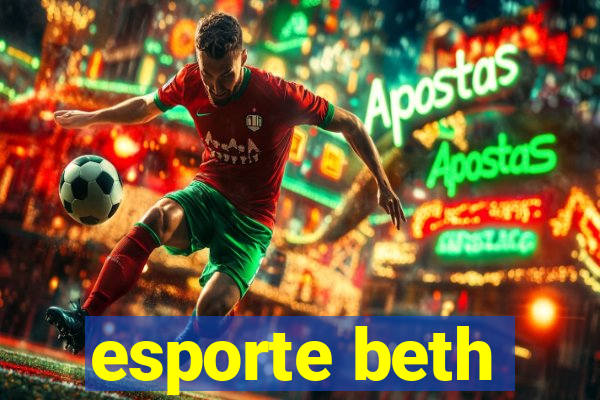 esporte beth