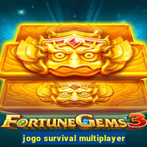 jogo survival multiplayer