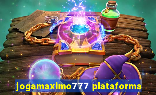 jogamaximo777 plataforma