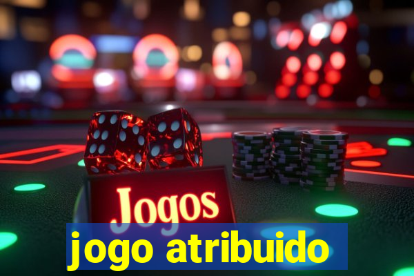 jogo atribuido