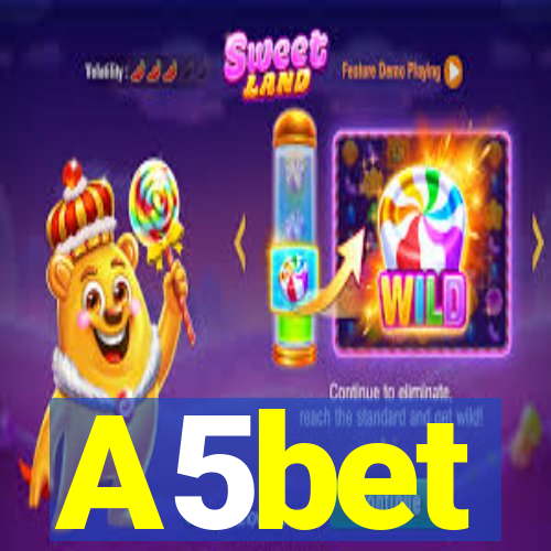 A5bet