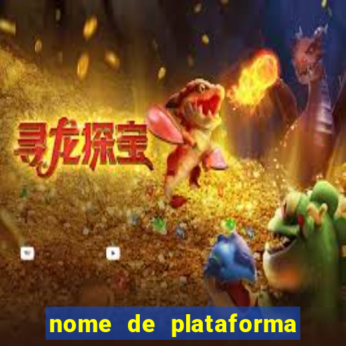 nome de plataforma de jogos