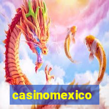 casinomexico