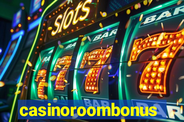 casinoroombonus