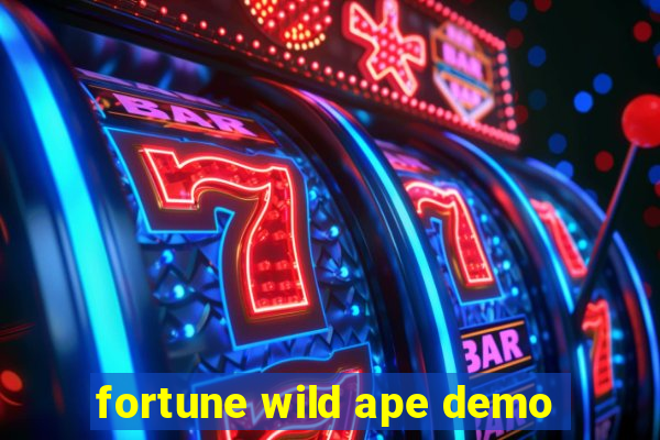 fortune wild ape demo