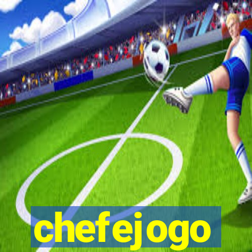 chefejogo