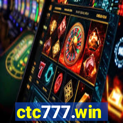 ctc777.win