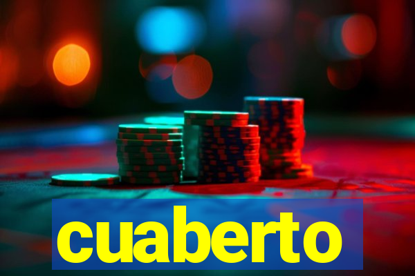 cuaberto