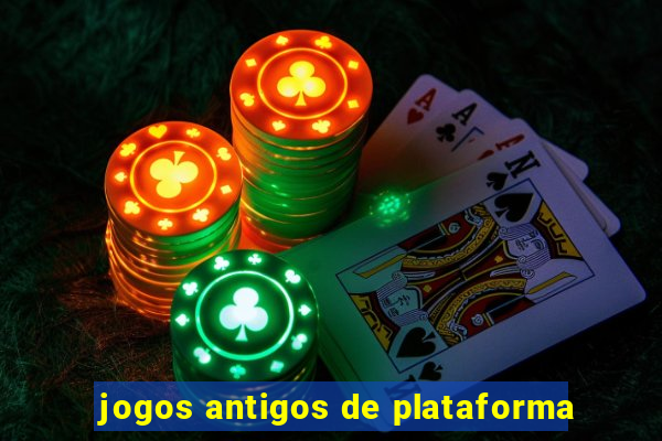 jogos antigos de plataforma