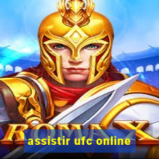 assistir ufc online