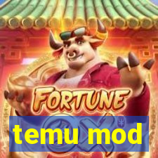 temu mod