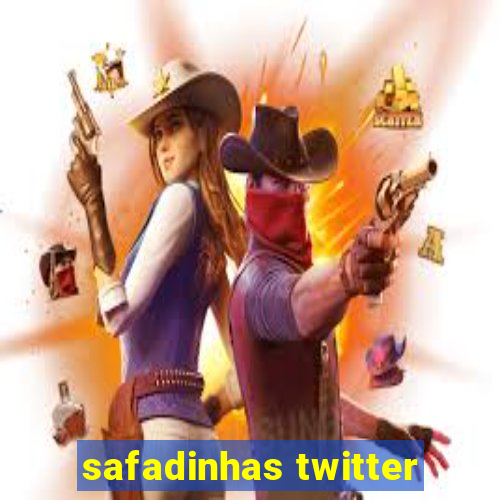 safadinhas twitter