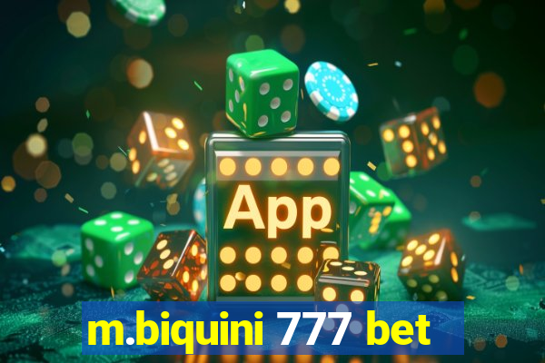 m.biquini 777 bet