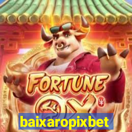 baixaropixbet