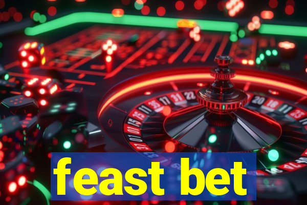 feast bet