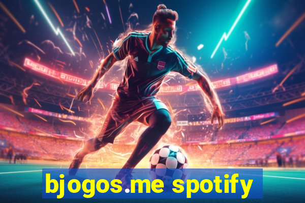 bjogos.me spotify