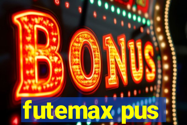 futemax pus