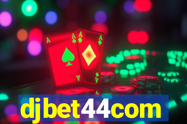 djbet44com